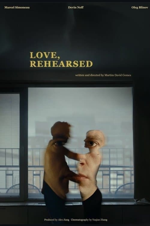 Love, Rehearsed