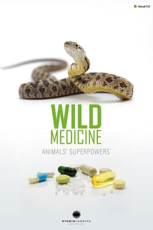 Wild Medicine: Animals' Superpowers