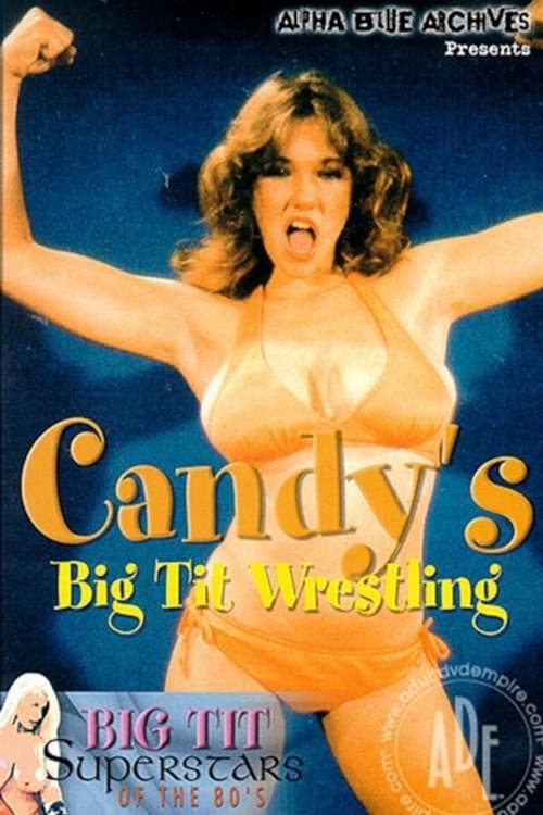 Candy's Big Tit Wrestling