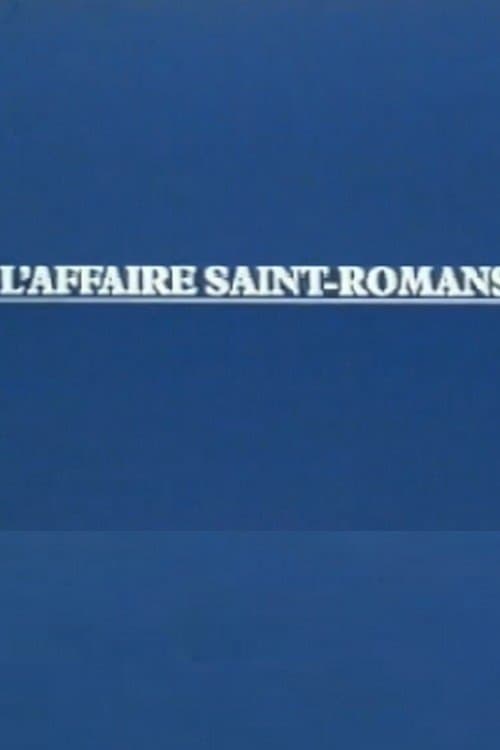L'Affaire Saint-Romans