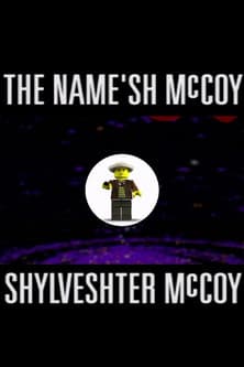 The Name'sh McCoy Shylveshter McCoy