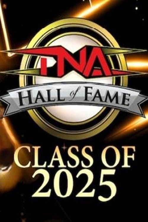 TNA Hall of Fame 2025