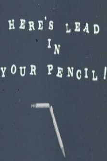 Here's Lead in Your Pencil!