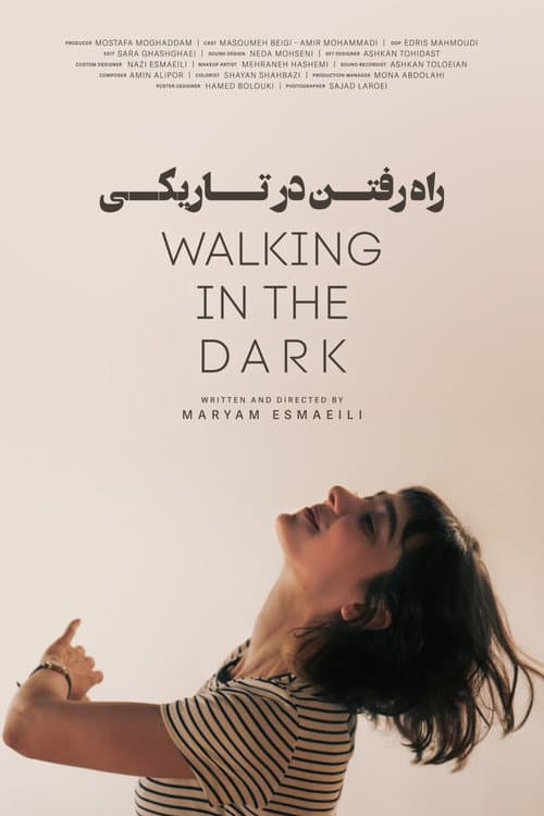 Walking in the Dark