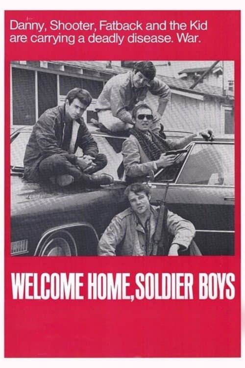 Welcome Home, Soldier Boys