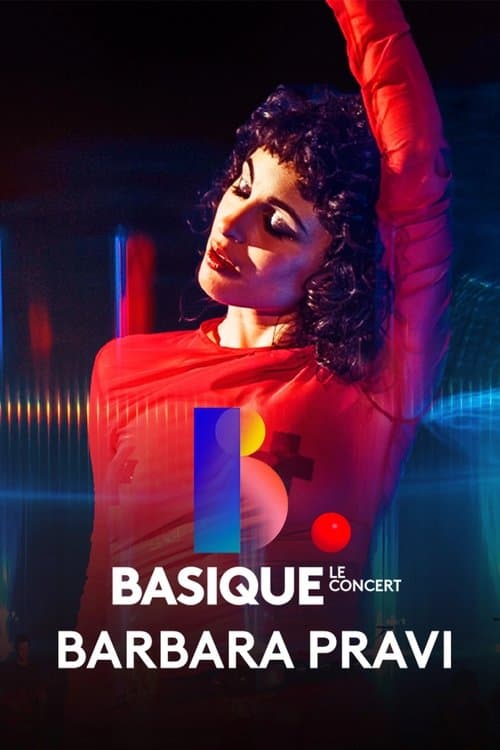 Basique, le concert BARBARA PRAVI