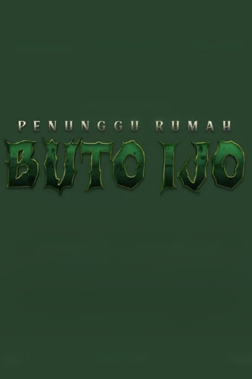 Penunggu Rumah: Buto Ijo