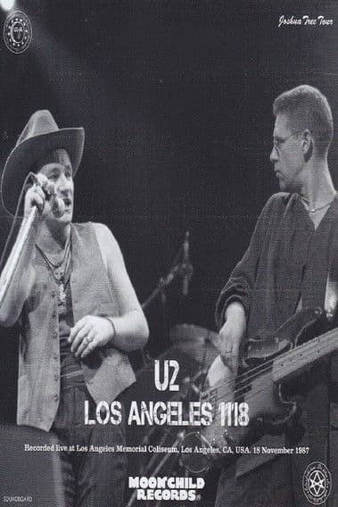 U2 - Live from Los Angeles 1987