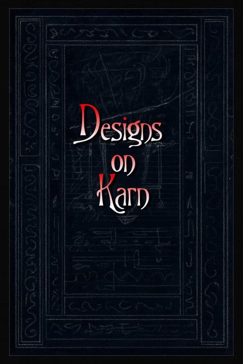 Designs on Karn