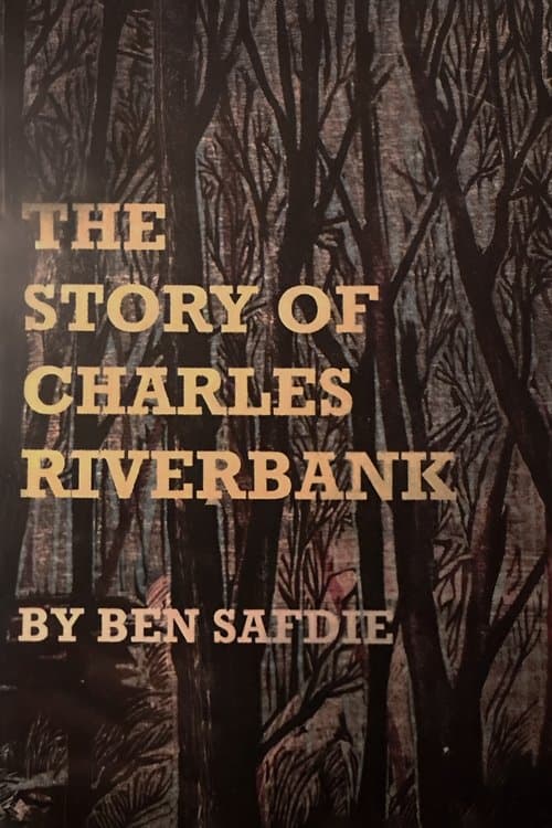 The Story of Charles Riverbank