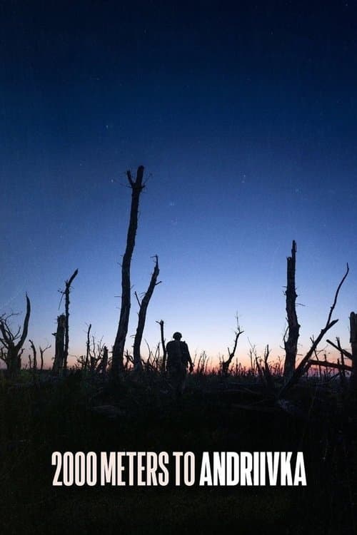 2000 Meters to Andriivka