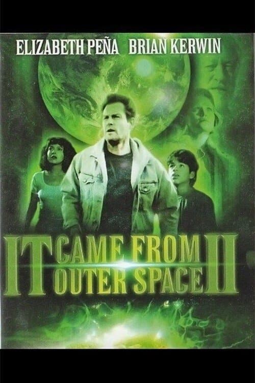 It Came from Outer Space II