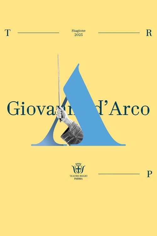 Giovanna d'Arco - Teatro Regio di Parma