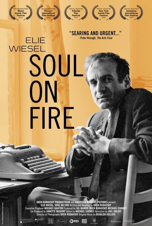 Elie Wiesel: Soul on Fire
