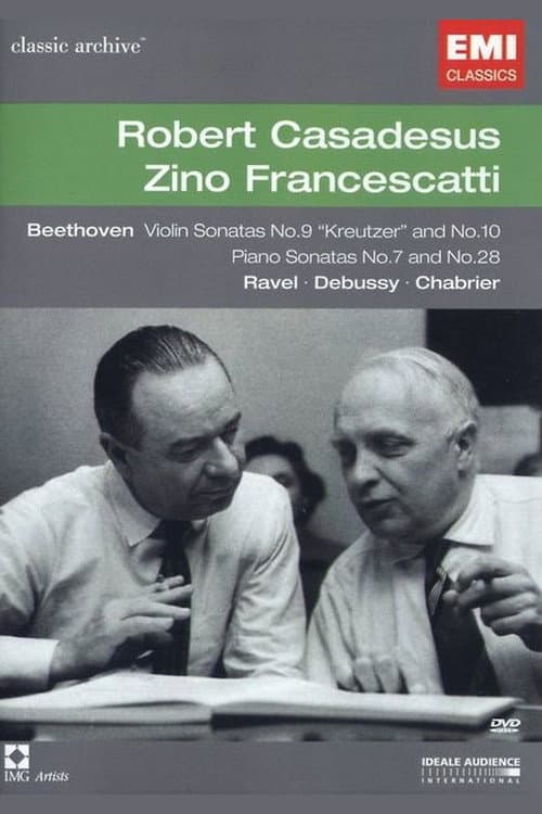Classic Archive: Zino Francescatti & Robert Casadesus