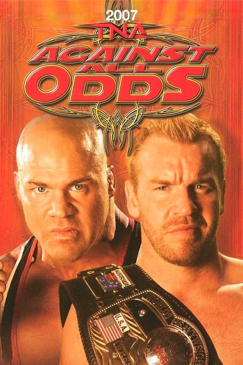 TNA Against All Odds 2007