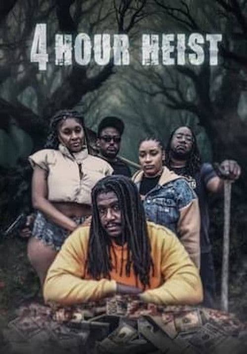 4 Hour Heist