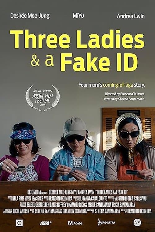 Three Ladies & A Fake ID