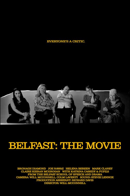 Belfast: The Movie