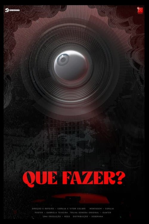 Que Fazer?