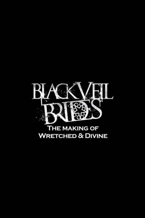 Black Veil Brides in the Studio: The Making of Wretched and Divine