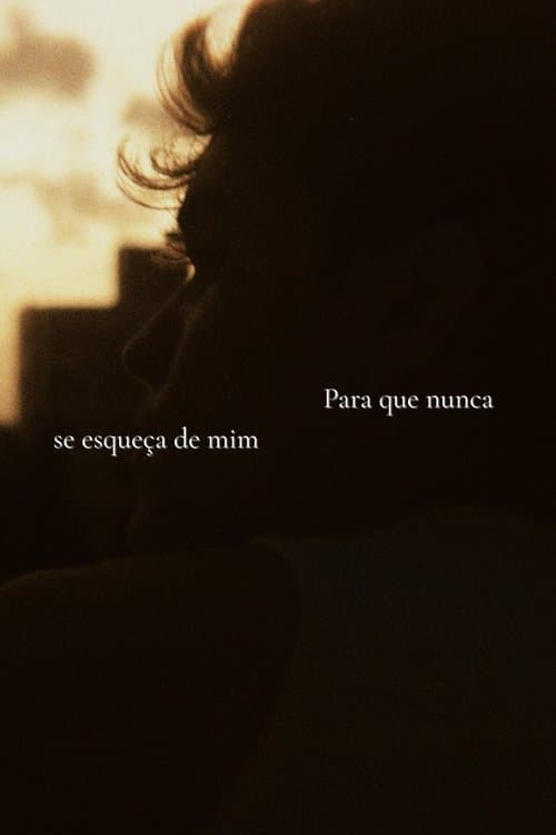 Para que nunca se esqueça de mim