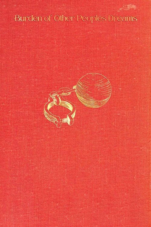 Burden of Other People's Dreams