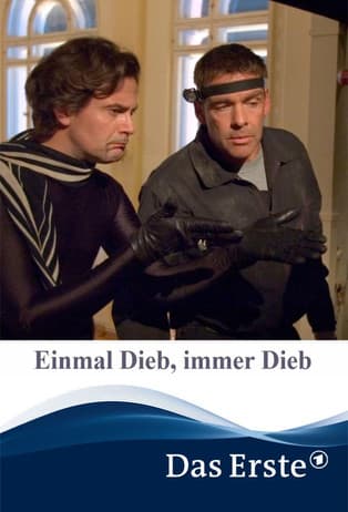 Einmal Dieb, immer Dieb