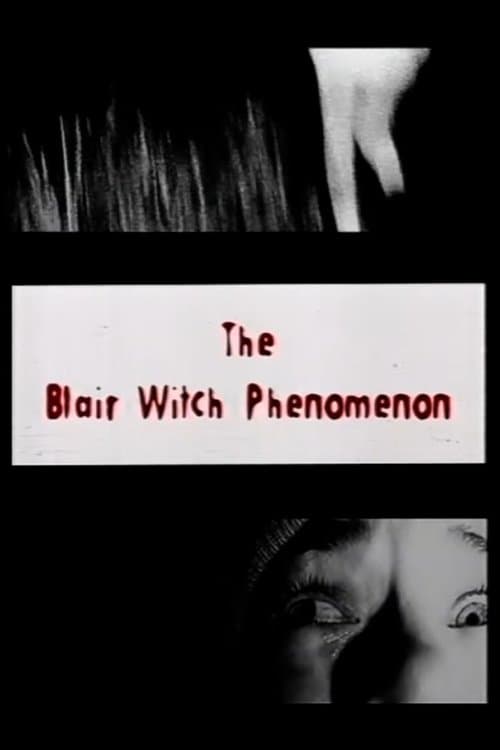 The Blair Witch Phenomenon