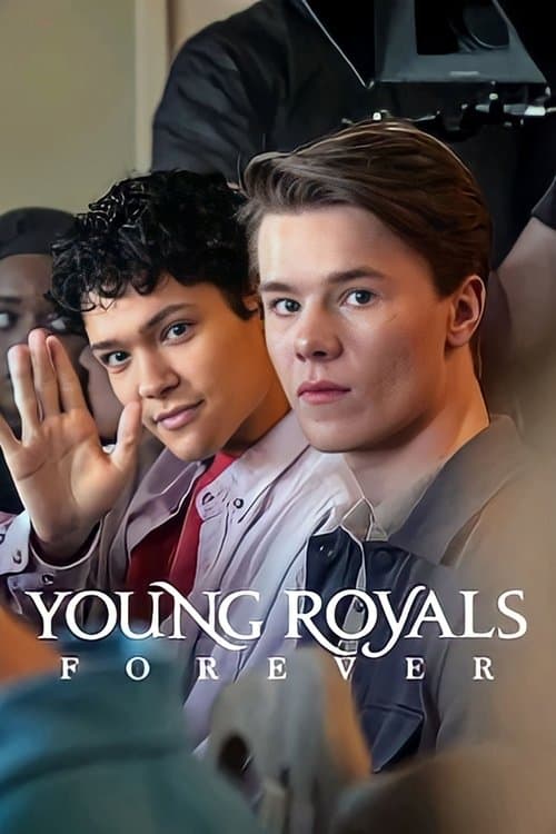 Young Royals Forever
