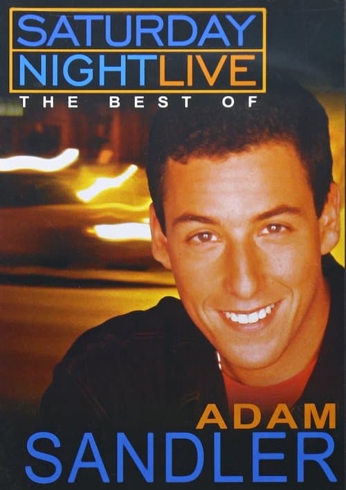 Saturday Night Live: The Best Of Adam Sandler