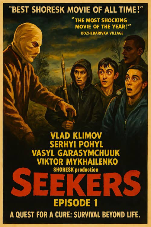 SEEKERS, EPISODE 1