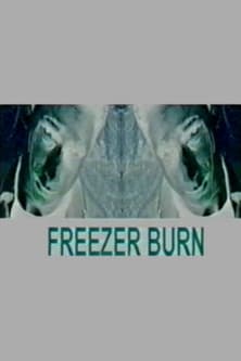Freezer Burn