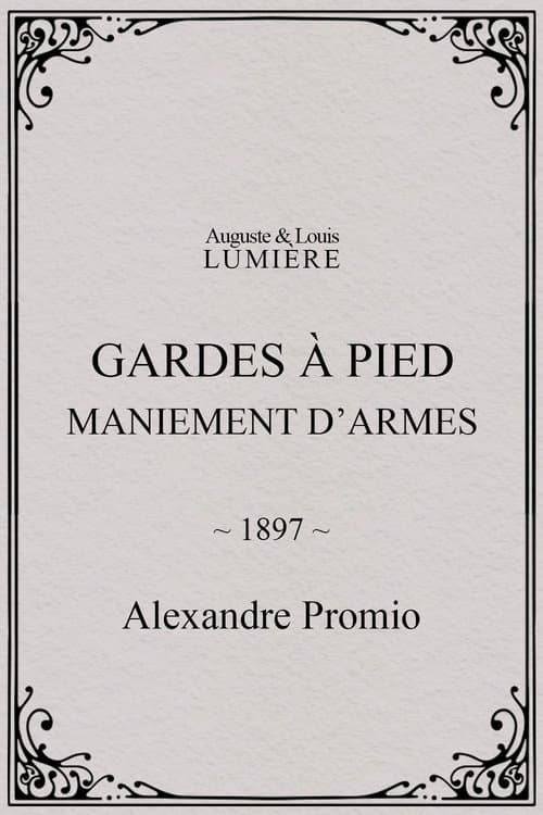 Gardes à pied : maniement d’armes