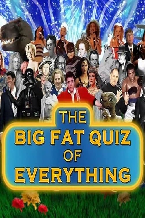 The Big Fat Quiz of Everything