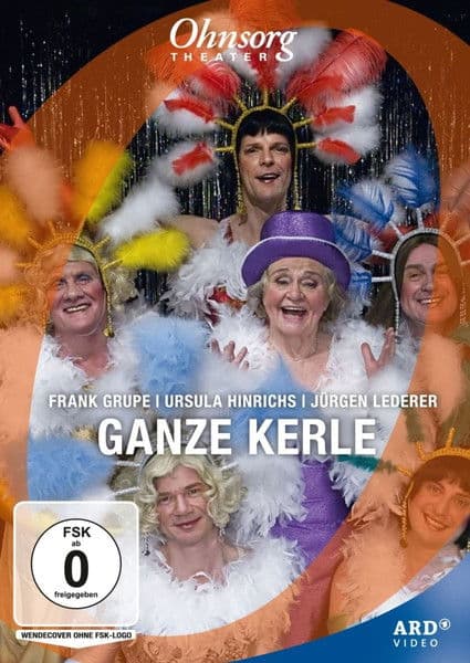 Ohnsorg-Theater - Ganze Kerle