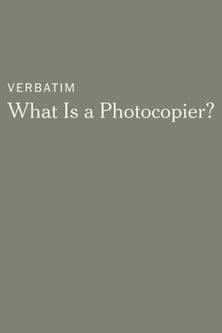 Verbatim: What Is a Photocopier?