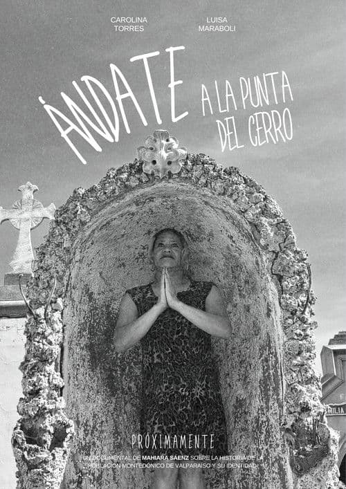 Go to the top of the hill