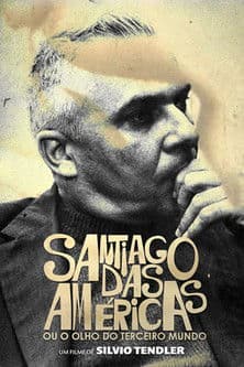 Santiago das Américas ou o Olho do Terceiro Mundo