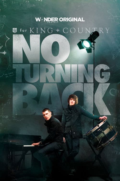 for KING + COUNTRY: NO TURNING BACK