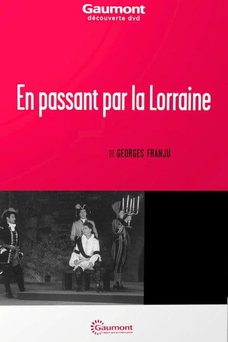 Passing through Lorraine