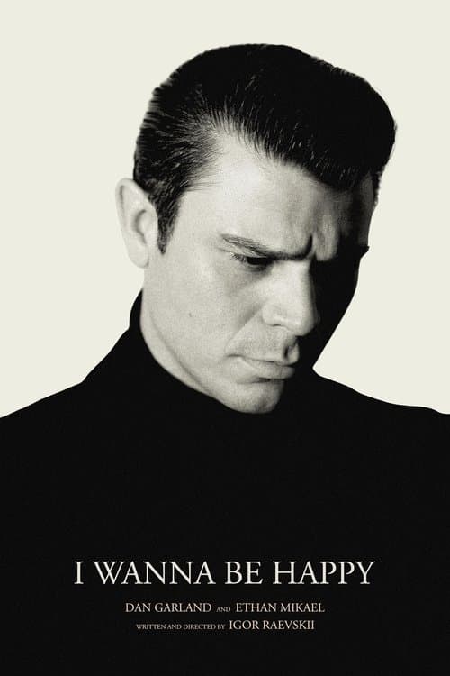 I Wanna Be Happy