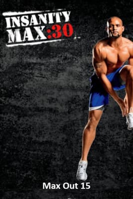 Insanity Max: 30 - Max Out 15