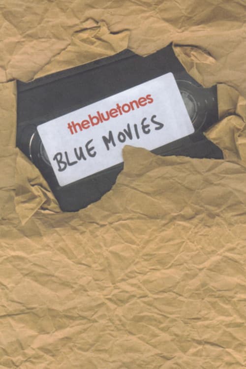 The Bluetones: Blue Movies