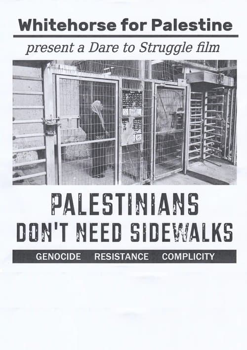 Palestinians Don't Need Sidewalks