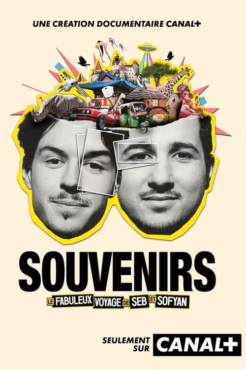 Souvenirs - le fabuleux voyage de Seb et Sofyan