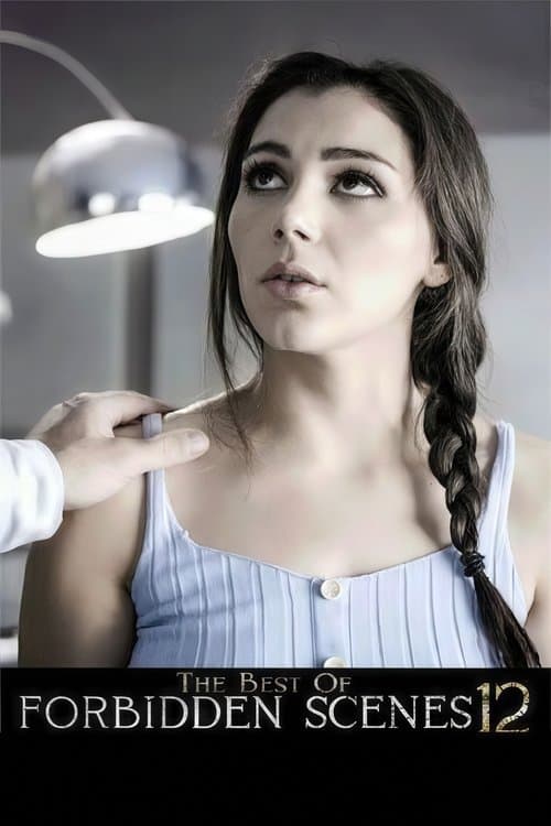 The Best of Forbidden Scenes 12