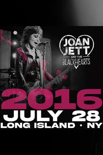 Joan Jett & the Blackhearts - Live at Jones Beach Long Island, NY 2016