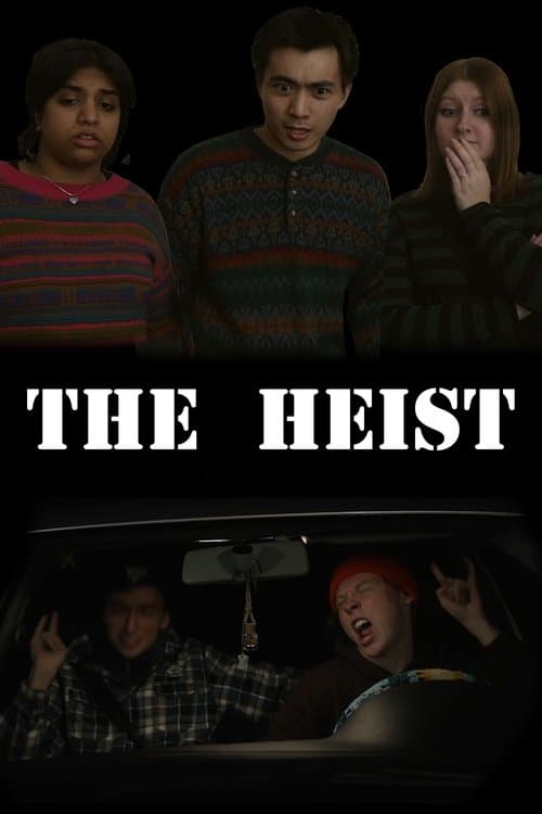 The Heist