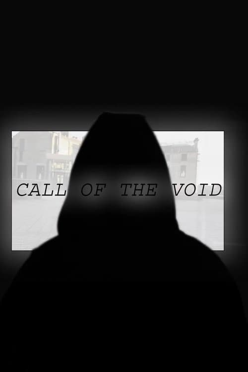 Call of the Void